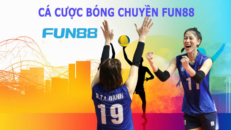 Khám phá fun88 bóng chuyền: Thoải mái tận hưởng niềm vui đặt cược từ các sự kiện bóng chuyền hot năm 2024