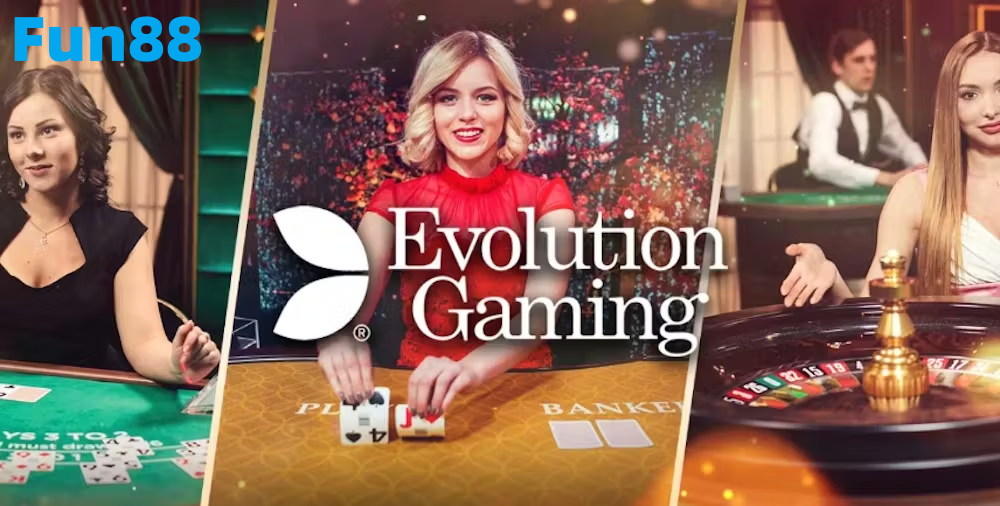 Hành trình hợp tác giữa Fun88 và Evolution Gaming: Dẫn đầu sự đổi mới của trò chơi trực tuyến