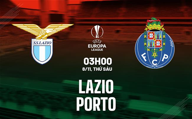 Cuộc Chiến Nảy Lửa: Lazio vs Porto – Vao Fun88 Linkbong88moinhat